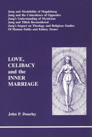 Love, celibacy, and the inner marriage Cover