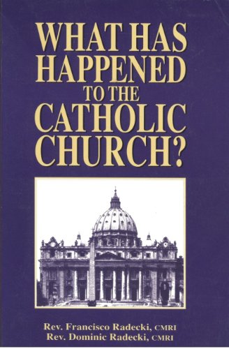 What has happened to the Catholic Church? Cover