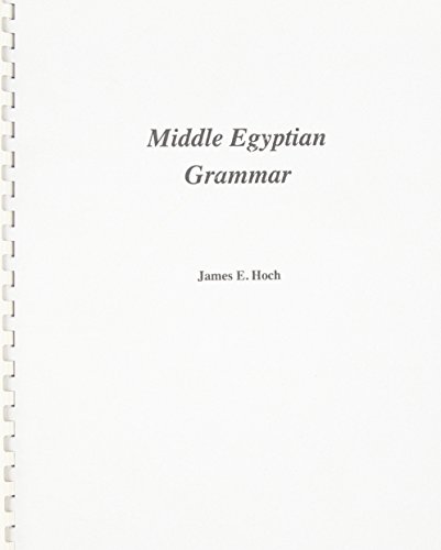 Middle Egyptian Grammar (SSEA Publication) (SSEA Publication) Cover