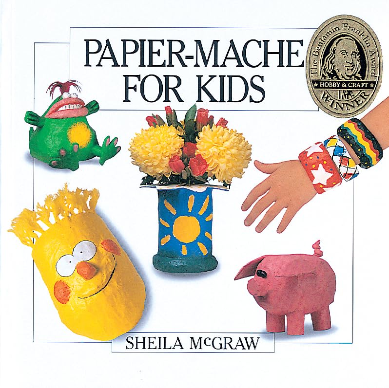 Papier-mâché for kids Cover