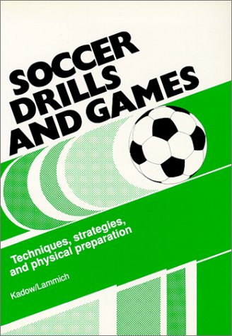 Soccer Drills and Games Cover