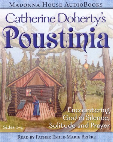 Poustinia (Madonna House Classics) Cover