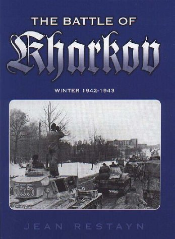 The Battle for Kharkov, Winter 1942/1943 Cover