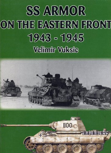 SS Armor on the Eastern Front 1943 - 1945 Cover