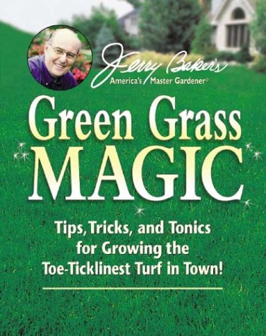 Jerry Baker's Green Grass Magic Cover