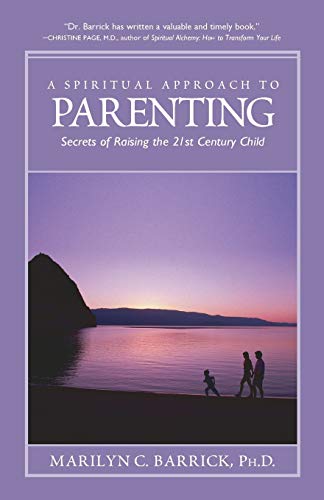 A Spiritual Approach To Parenting Cover