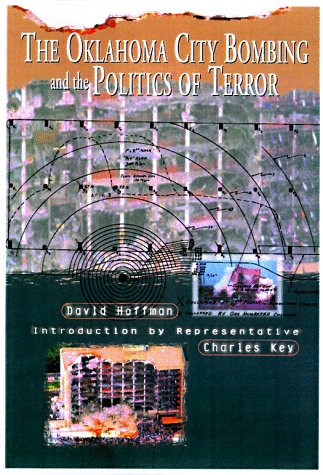 The Oklahoma City bombing and the politics of terror Cover