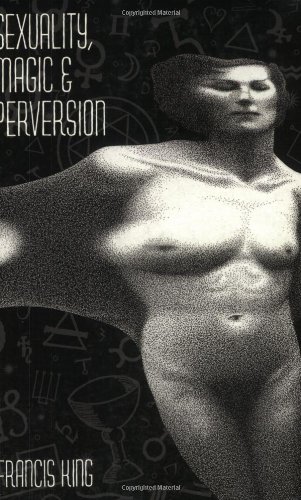 Sexuality, Magic, and Perversion Cover
