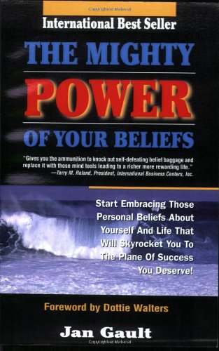 The Mighty Power of Your Beliefs Cover
