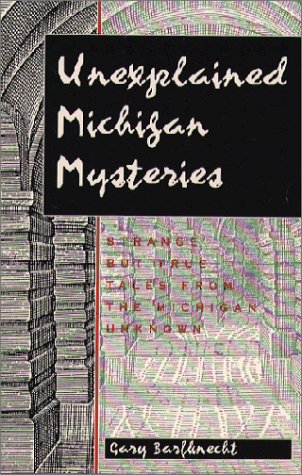 Unexplained Michigan mysteries Cover