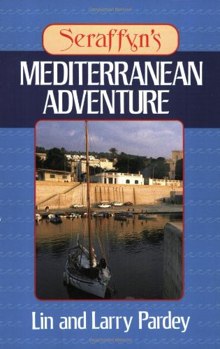Seraffyn's Mediterranean Adventure Cover