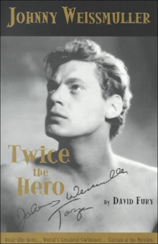 Johnny Weissmuller, "twice the hero" Cover