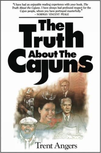 The Truth About the Cajuns Cover