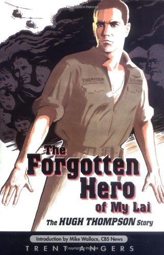 The Forgotten Hero of My Lai Cover