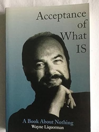Acceptance of What IS...a book about Nothing Cover