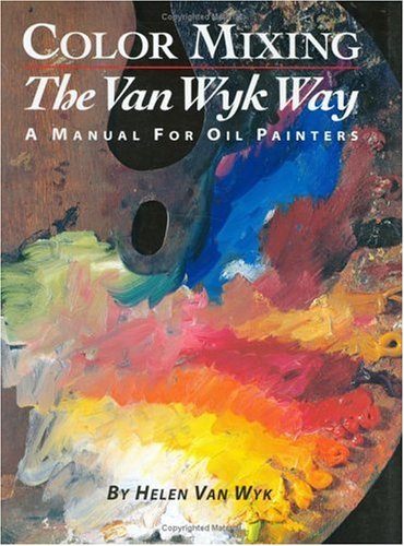 Color Mixing the Van Wyk Way Cover