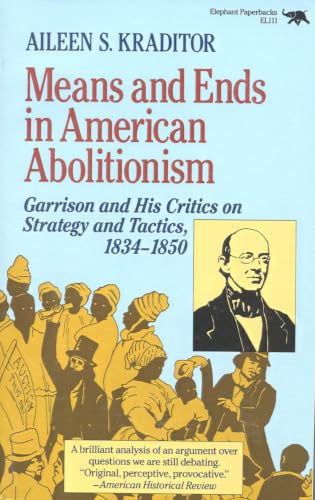 Means and ends in American abolitionism Cover