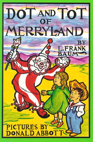 Dot and Tot of Merryland Cover