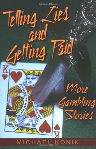 Telling Lies and Getting Paid Cover