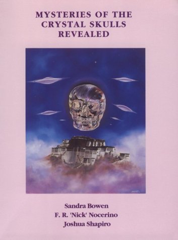 Mysteries of the crystal skulls revealed Cover