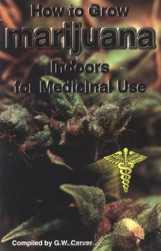 How to Grow Marijuana Indoors for Medicinal Use Cover