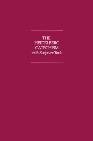 The Heidelberg catechism with Scripture texts. Cover