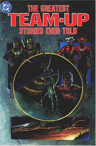 The Greatest Team-Up Stories Ever Told Cover