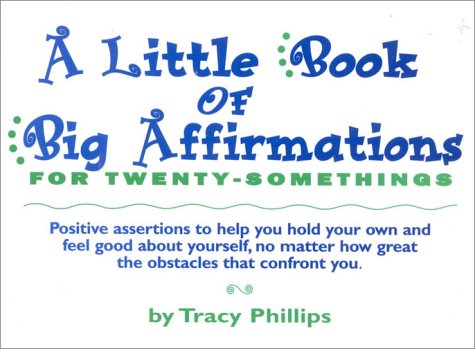 A little book of big affirmations for twenty-somethings Cover