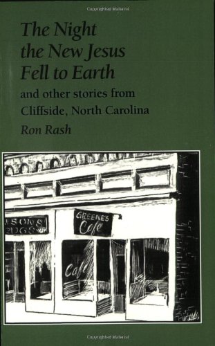 The night the new Jesus fell to earth and other stories from Cliffside, North Carolina Cover