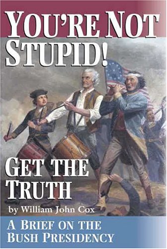 You're not stupid! Get the truth Cover