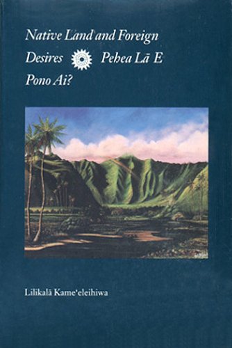 Native Land and Foreign Desires Cover