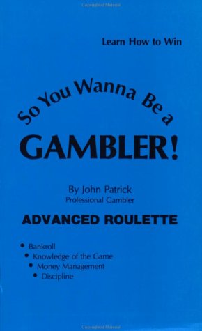 So You Want to Be a Gambler Cover
