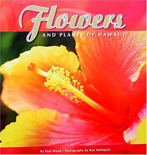 Flowers and plants of Hawai'i Cover
