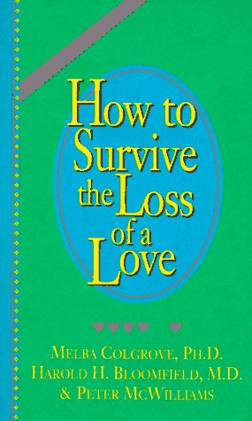 How to survive the loss of a love Cover