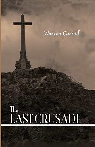The Last Crusade: Spain 1936 Poster