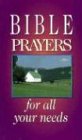 Bible prayers for all your needs. Cover