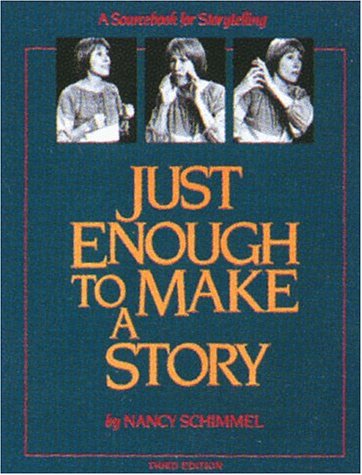 Just Enough to Make a Story Cover