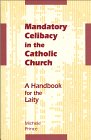 Mandatory celibacy in the Catholic Church Cover