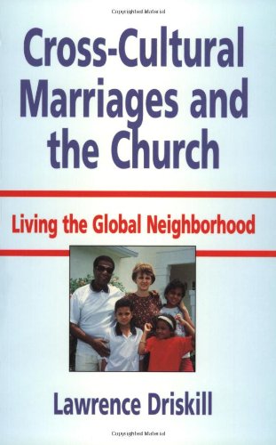 Cross-cultural marriages and the church Cover