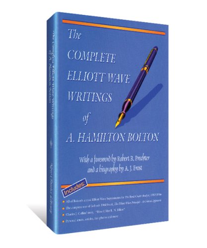 The complete Elliott wave writings of A. Hamilton Bolton Cover