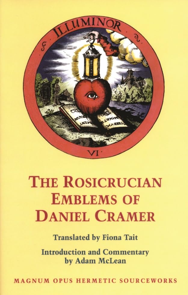 The Rosicrucian emblems of Daniel Cramer Cover