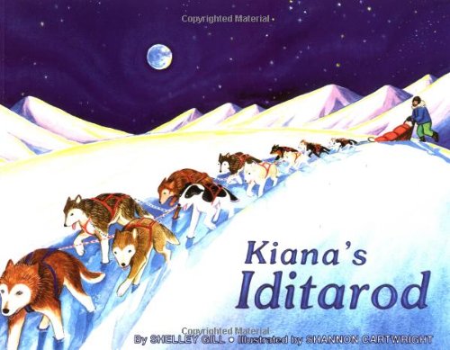 Kiana's Iditarod (Last Wilderness Adventure) Cover