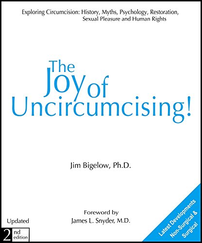The Joy of Uncircumcising!: Exploring Circumcision  Cover