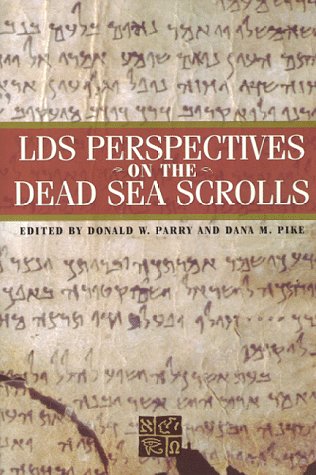 LDS perspectives on the Dead Sea scrolls Cover
