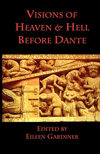 Visions of heaven and hell before Dante Cover