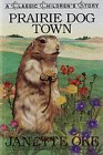 Prairie Dog Town (Classic Children's Story) Cover