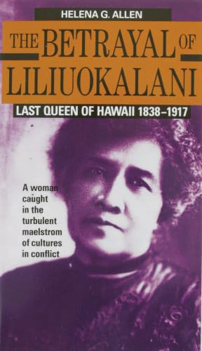 The betrayal of Liliuokalani Cover