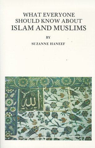 What everyone should know about Islam and Muslims Cover