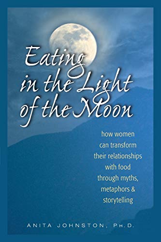 Eating in the Light of the Moon Cover