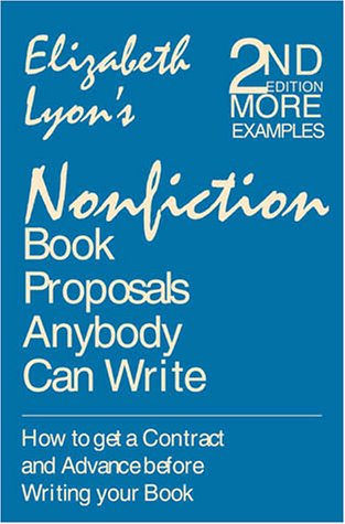 Nonfiction book proposals anybody can write Cover